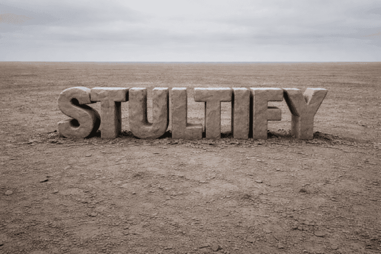 Stultify